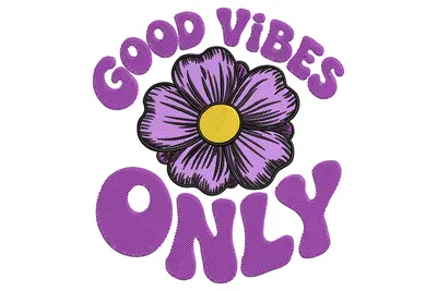 Free Premium Good Vibes Only Embroidery Design