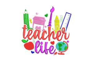 Free Teacher Life Machine Embroidery Design