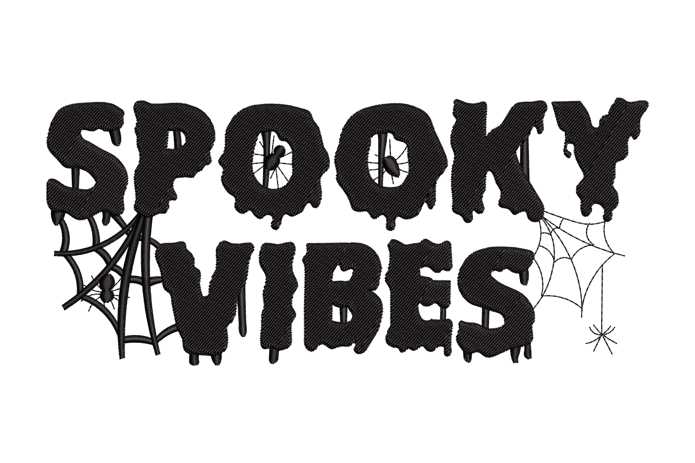 Premium Spooky Vibes Embroidery Design