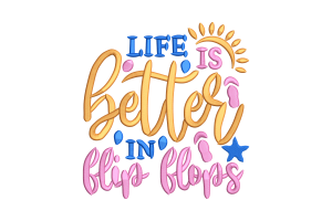 Free Life is Better in Flip Flops Machine Embroidery Design